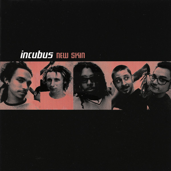 New Skin by Incubus