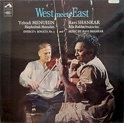 West Meets East by Yehudi Menuhin