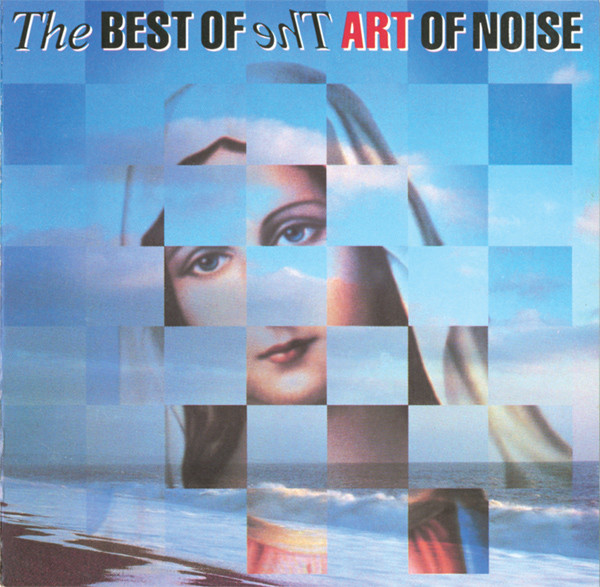 The Best Of The Art Of Noise by The Art Of Noise