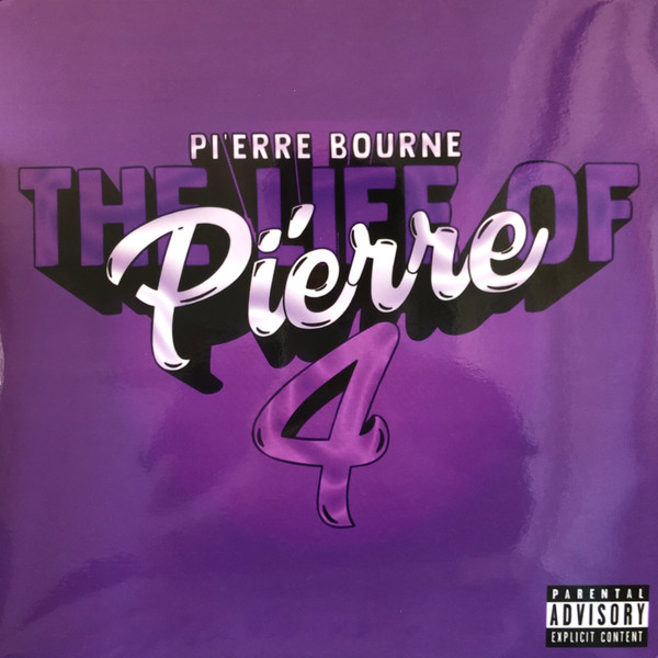 The Life Of Pi'erre 4 by Pierre Bourne