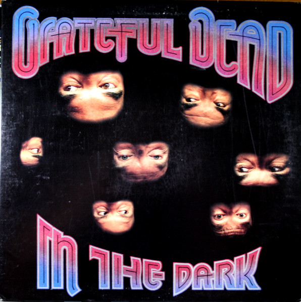 In The Dark by The Grateful Dead