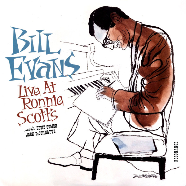 Live At Ronnie Scott's by Bill Evans