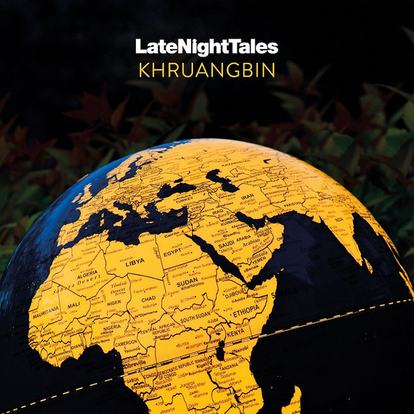 LateNightTales by Khruangbin