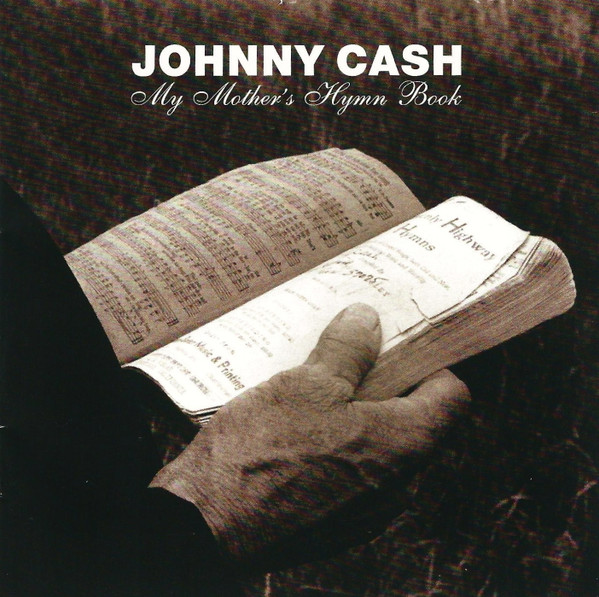 My Mother's Hymn Book by Johnny Cash