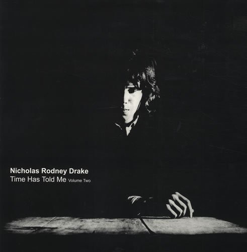Time Has Told Me Volume Two by Nick Drake