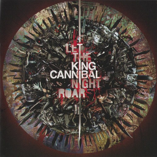 Let The Night Roar by King Cannibal