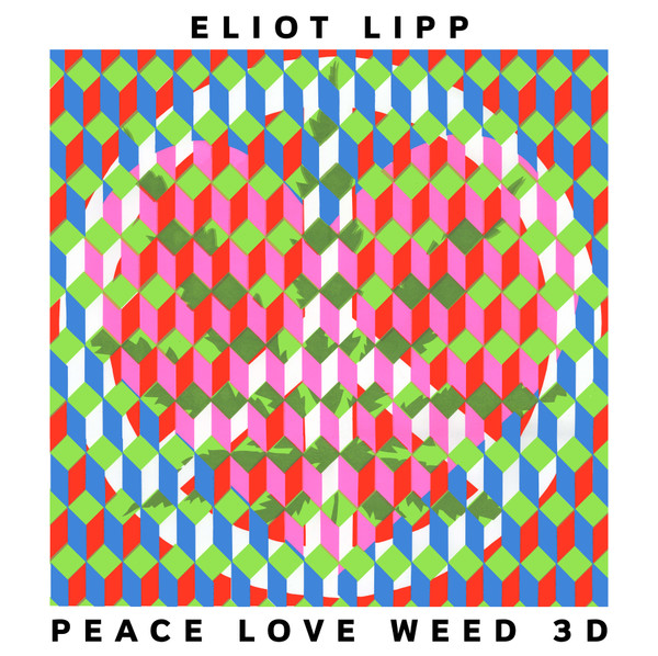 Peace Love Weed 3D by Eliot Lipp