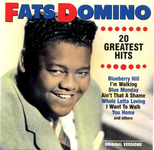 20 Greatest Hits by Fats Domino