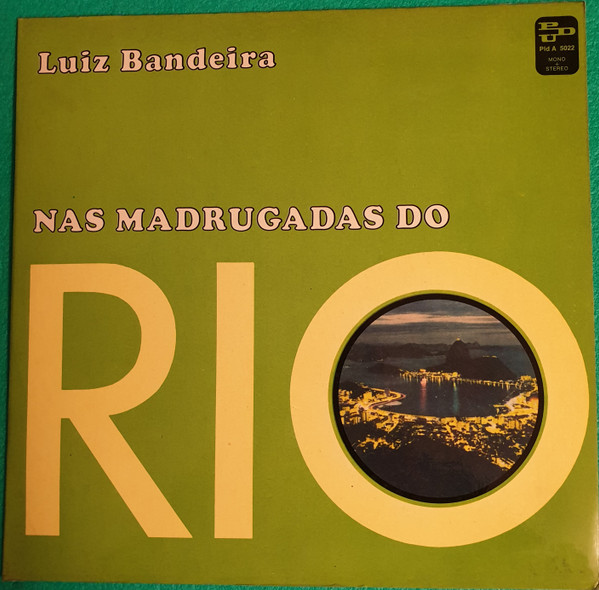Nas Madrugadas Do Rio by Luiz Bandeira