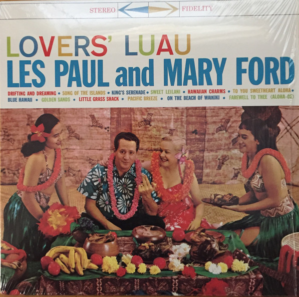 Lovers' Luau by Les Paul &amp; Mary Ford