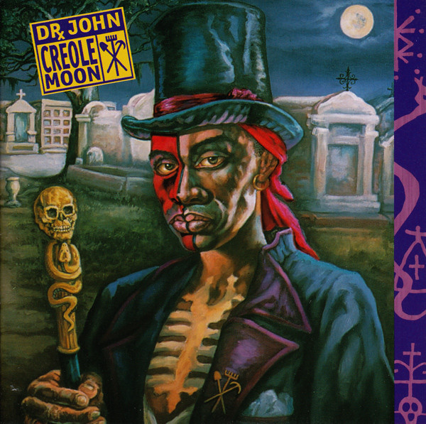 Creole Moon by Dr. John