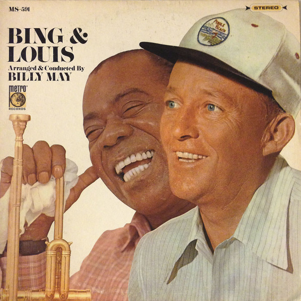 Bing &amp; Satchmo by Bing Crosby
