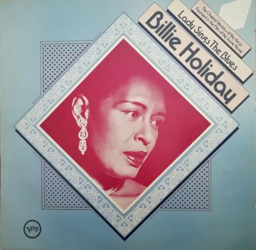 Lady Sings The Blues by Billie Holiday