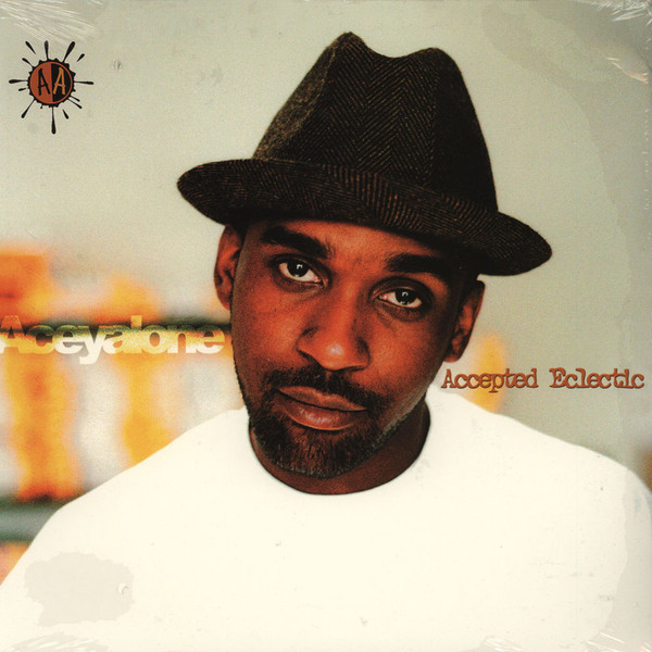 Accepted Eclectic by Aceyalone