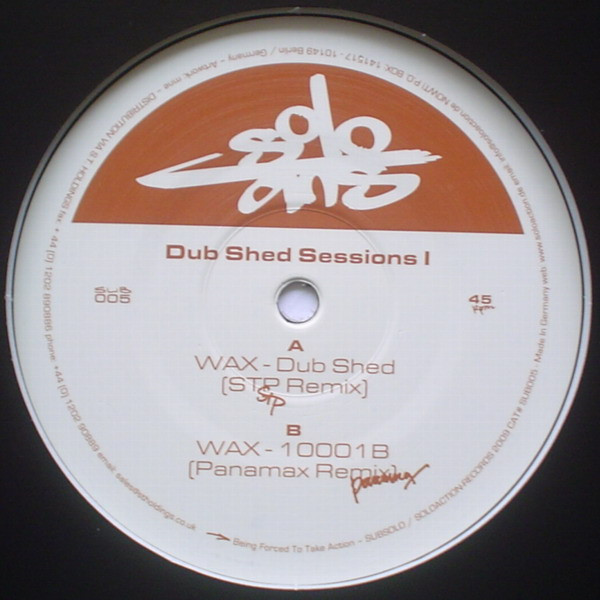 Dub Shed Sessions I by Wax