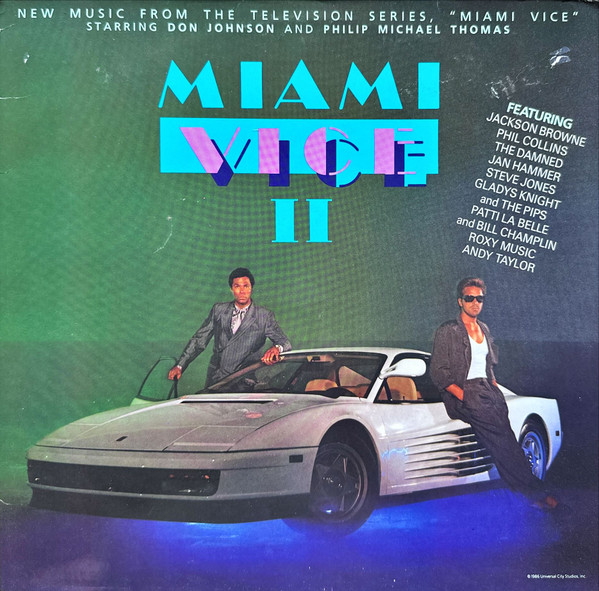 Miami Vice II (New Music From The Television Series, "Miami Vice") by Various physical vinyl pressing cover artwork on VinVibe