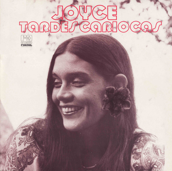 Tardes Cariocas by Joyce
