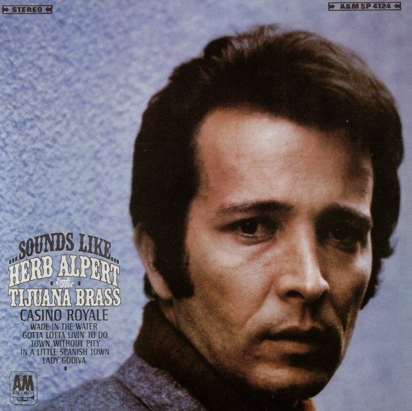 Sounds Like...Herb Alpert &amp; The Tijuana Brass by Herb Alpert &amp; The Tijuana Brass