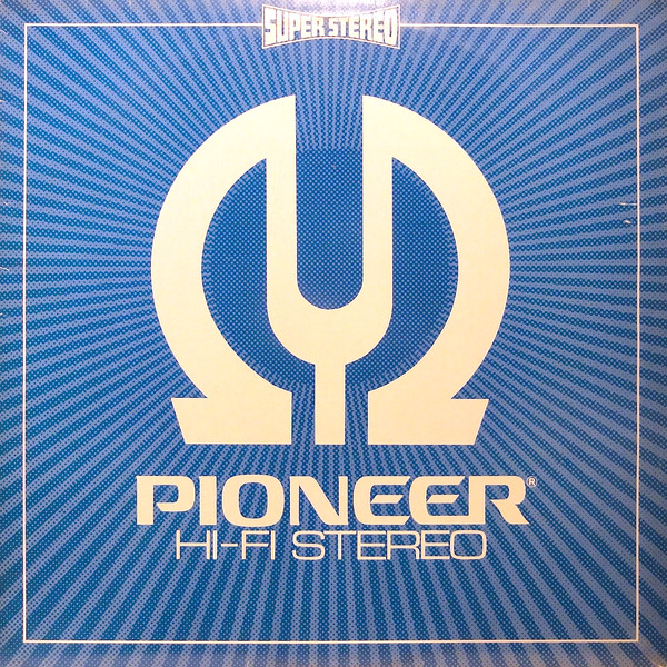 Pioneer Hi-Fi Stereo by Various