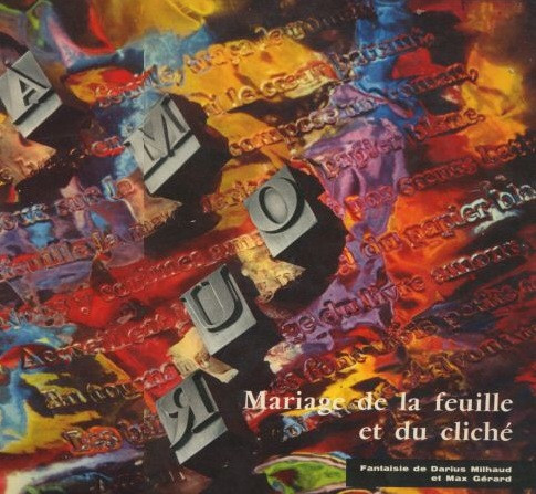 Mariage De La Feuille Et Du Cliché by Pierre Henry, Darius Milhaud