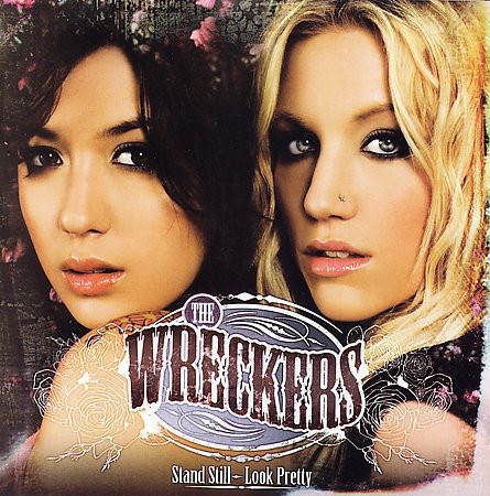 Stand Still, Look Pretty by The Wreckers
