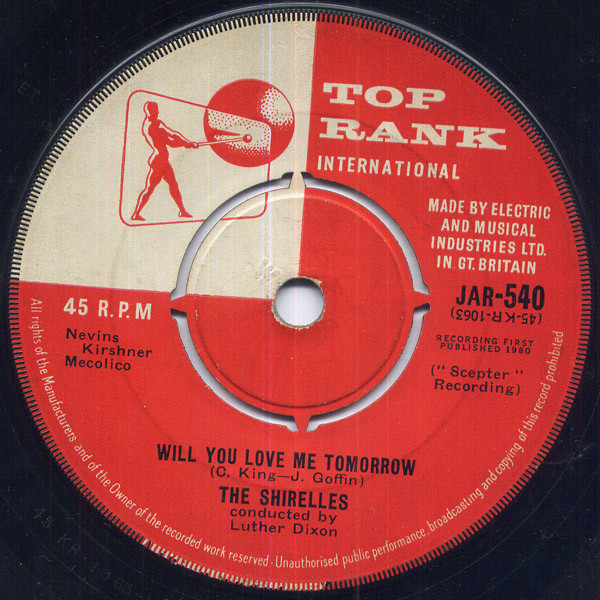 Will You Love Me Tomorrow by The Shirelles