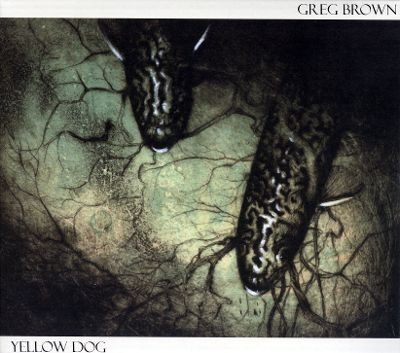 Yellow Dog by Greg Brown