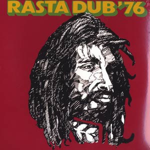 Rasta Dub '76 by The Aggrovators