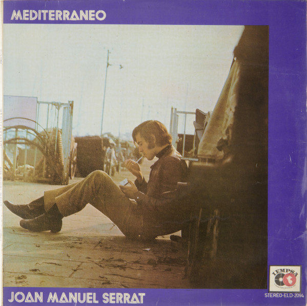Mediterráneo by Joan Manuel Serrat