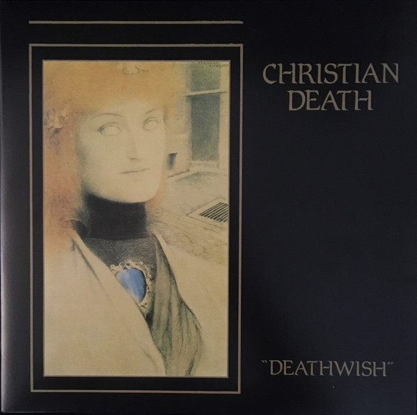 Deathwish by Christian Death