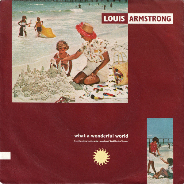 What A Wonderful World / Game Of Love by Louis Armstrong