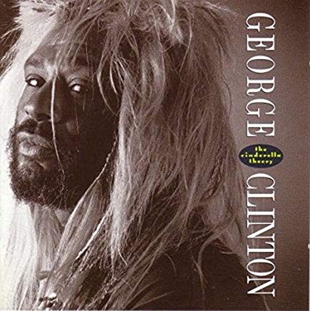 The Cinderella Theory by George Clinton