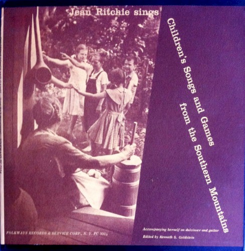 Children's Songs And Games From The Southern Mountains by Jean Ritchie