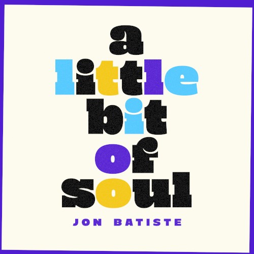 Music From And Inspired By Disney Pixar "Soul" by Jon Batiste