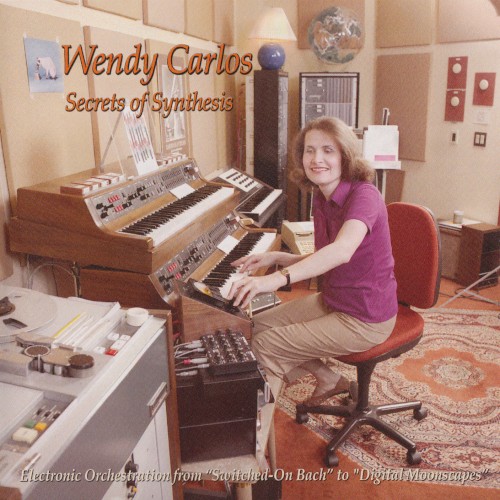 Secrets Of Synthesis by Wendy Carlos