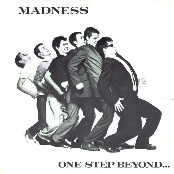 One Step Beyond... by Madness