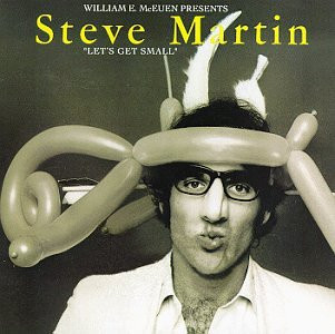 Let's Get Small by Steve Martin