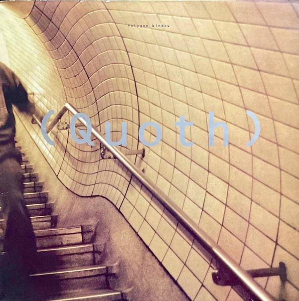 Quoth by Polygon Window physical vinyl pressing cover artwork on VinVibe