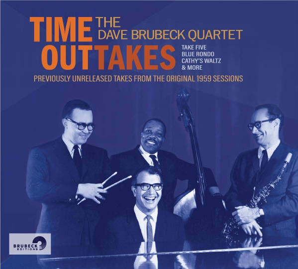 Time OutTakes by The Dave Brubeck Quartet