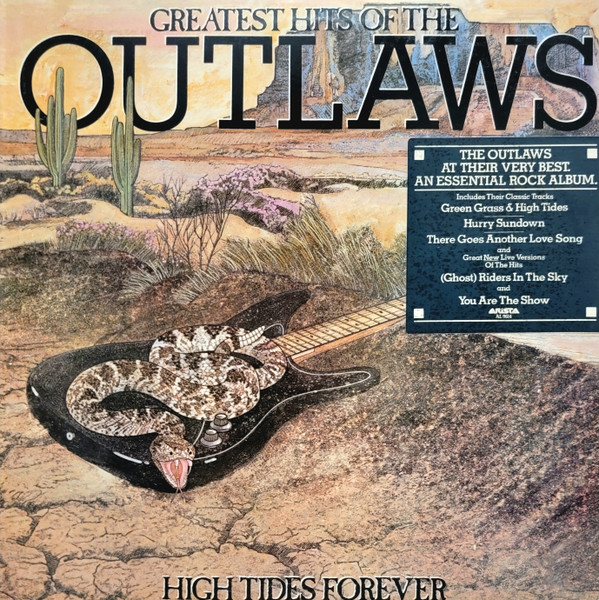 Greatest Hits Of The Outlaws, High Tides Forever by Outlaws