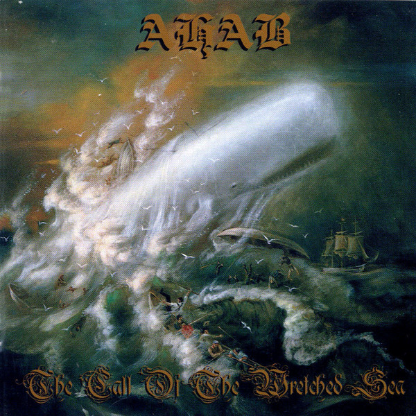 The Call Of The Wretched Sea by Ahab