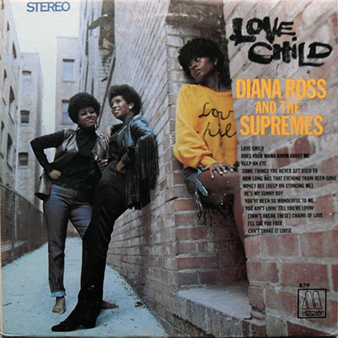 Love Child by The Supremes