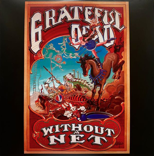 Without A Net by The Grateful Dead