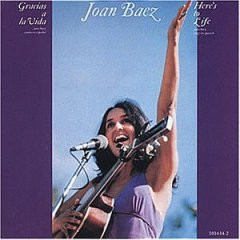 Gracias A La Vida / Here's To Life by Joan Baez