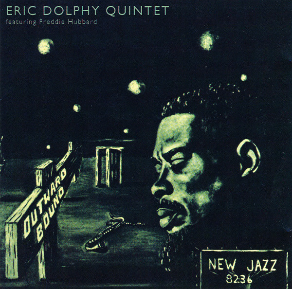 Outward Bound by Eric Dolphy Quintet