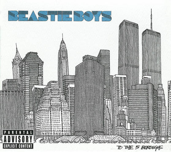To The 5 Boroughs by Beastie Boys