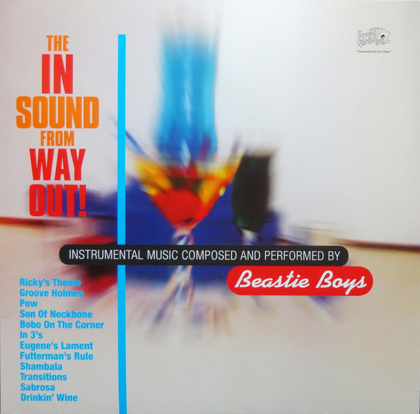 The In Sound From Way Out! by Beastie Boys