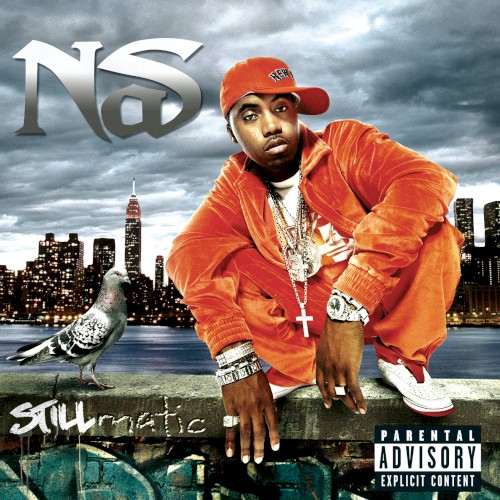 Stillmatic by Nas