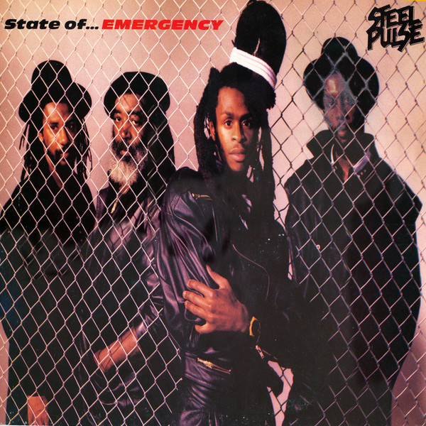State Of Emergency by Steel Pulse