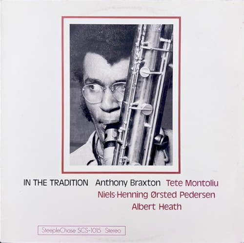 In The Tradition by Anthony Braxton